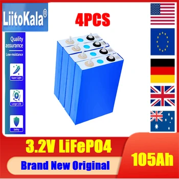 liitokala 4шт 3,2 В 105 Ач литий-железо-фосфатная аккумуляторная батарея Lifepo4, подходит для хранения солнечной энергии RV RV leisuregolf