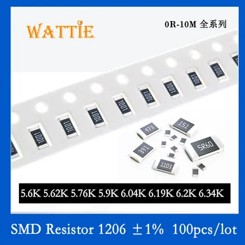 SMD резистор 1206 1% 5.6K 5.62K 5.76K 5.9K 6.04K 6.19K 6.2K 6.34K 100 шт./лот микросхемные резисторы 1/4 Вт 3.2 мм * 1.6 мм
