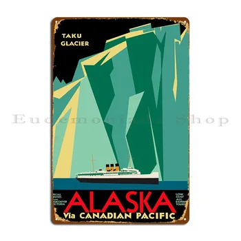 Туристический Плакат Taku Glacier Металлический Знак Дизайн Таблички Печать Дизайн Настенной Росписи Печатный Жестяной Знак Плакат
